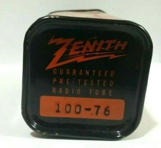 1 Rare True Nos Factory Zenith Type 100 - 76 Ballast Vacuum Tube
