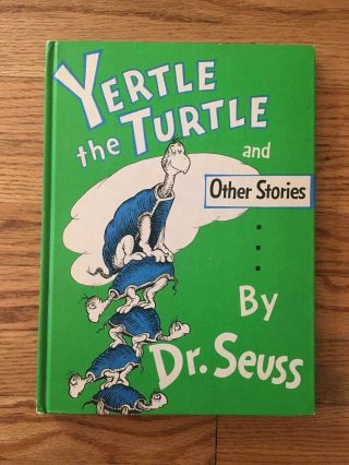 1958 Dr Seuss Yertle The Turtle And Other Stories Book Club Edition Vintage Rare