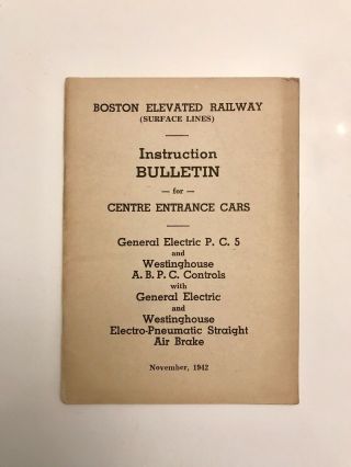 Vtg Rare 1942 Boston Elevated Railway Surface Lines Instruction Bulletin Ge Pc 5