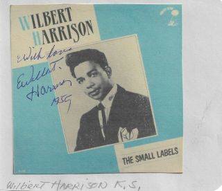 Wilbert Harrison - Vintage Picture Hand Signed/inscribed Dated/rare Hof/on Page.