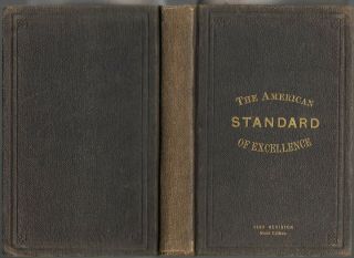 Rare & Vintage Poultry Book - American Standard Of Excellence - 1883 Ninth Edition