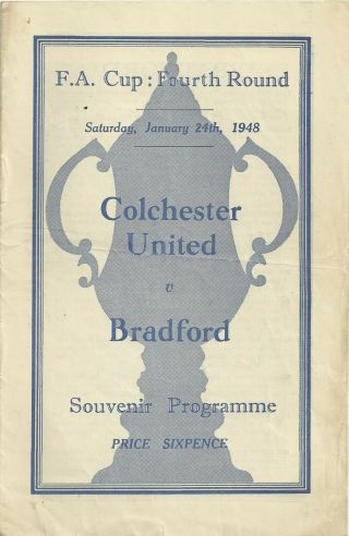 Rare Football Programme Colchester United V Bradford Park Avenue Fa Cup 4th 1948