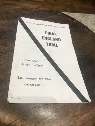 Rare Vintage Final England Trial 1974 Rugby Union Programme Burton Rufc