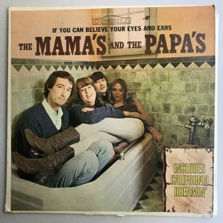 The Mamas & The Papas If You Can Believe Your Eyes And Ears Lp Vg,  /vg Mono Rare