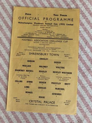Rare 1958/59 Shrewsbury Town V Crystal Palace Fa Cup 2nd Replay @ Wolves S/s