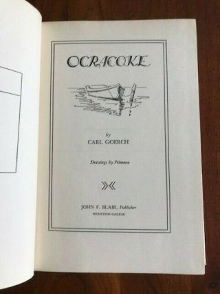 Rare 1958 OCRACOKE,  Island History,  North Carolina Outer Banks,  Goerch,  NC,  2nd 2