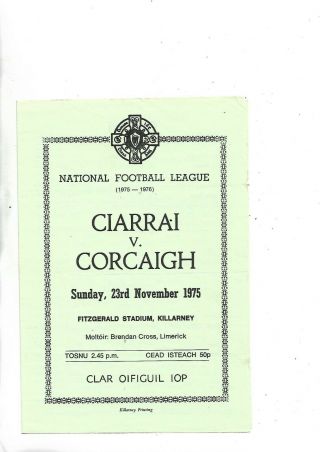 23/11/75 Gaa Football Very Rare At Killarney Kerry V Cork