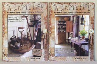 2 " A Simple Life " Magazines - Spring And Summer - 2019 - Antiques,  Early Homes E