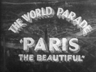 Rare Castle 16mm Film / Movie Paris In The 1930s Eiffel Tower Notre Dame