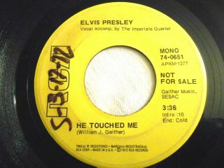 Elvis Presley He Touched Me & The Bosom Of Abraham 45 Rare Mono Promo 1972 Rca