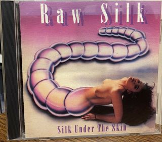 Raw Silk - Silk Under Skin Cd 2003 Unisound Greek Rock Rare Bon Jovi Skagarack