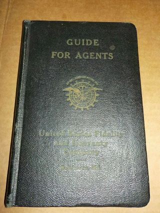 Antique United States Fidelity & Guaranty Co Baltimore Md Guide For Agents Book