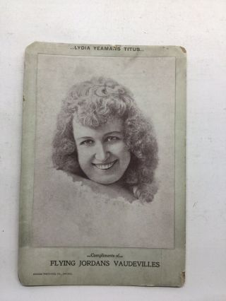 Rare Vintage Lydia Yeamans Titus Autograph On Flying Jordans Vaudeville Card