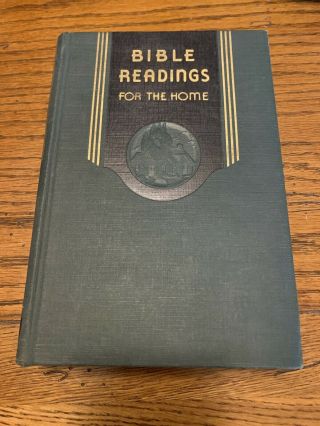 Antique 1943 “bible Readings For The Home” Topical Study Hardcover