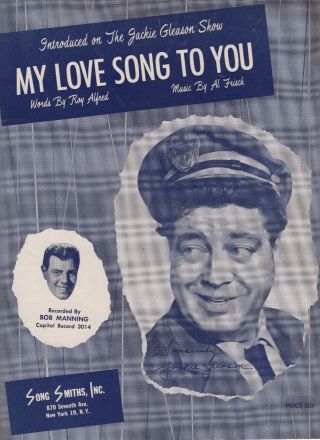 Sheet Music: " My Love Song To You " Tv Series Jackie Gleason Show Rare