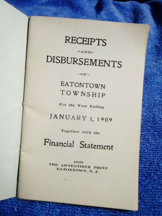 Antique Receipts,  Disbursements,  Financial Statement Eatontown,  Nj Year End 1909