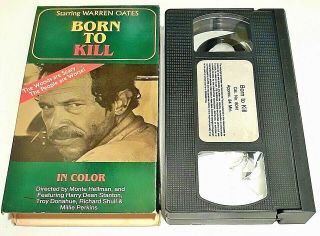 Born To Kill (vhs,  1974) Rare Drama W/ Warren Oates Aka The Cockfighter Vg
