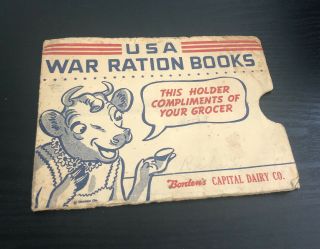 Rare - Borden’s Capital Dairy Elsie The Cow Wwii Usa War Ration Books Holder