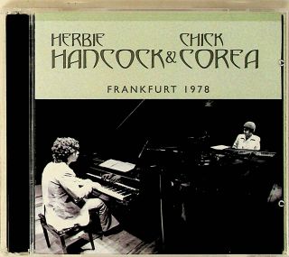 Herbie Hancock & Chick Corea - Live Frankfurt 1978 Rare Jazz 2 - Cd Piano