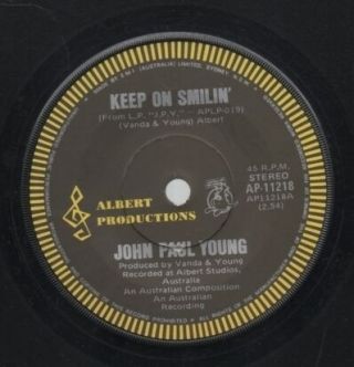 John Paul Young Rare 1976 Aust Only 7 " Albert Rock Single " Keep On Smilin "