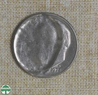 Very Rare 1973 - D Dime With Partial Blockage