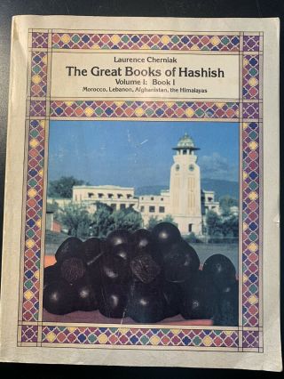 The Great Books Of Hashish - By Laurence Cherniak (rare &)