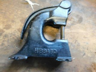 Vintage Hibbard Rivet Press Antique Tool Pat 1909