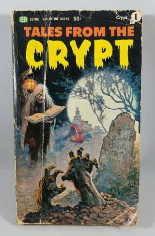 Tales From The Crypt - Rare 1965 Ballantine Books Paperback Second Edition