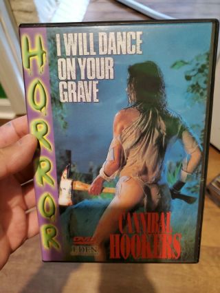 I Will Dance On Your Grave Cannibal Hookers Rare Oop Htf Underground Sov Horror