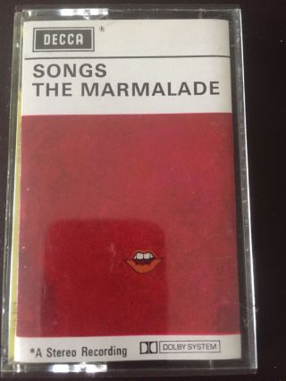 The Marmalade : Songs.  Rare Uk Decca Cassette Skc 5111