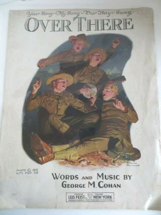 Over There George Cohan 1917 Vintage Sheet Music World War I Norman Rockwell