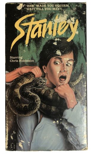 Stanley (vhs,  Rare) Chris Robinson,  Susan Carroll,  Paul Avery Snake Horror