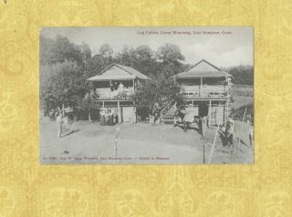 Ct East Hampton Rare 1908 Postcard Log Cabins Camp Wopowog Conn