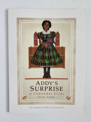 Vintage Pleasant Company American Girl Addy’s Surprise Paperback Book