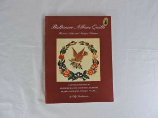 Baltimore Album Quilts: Historic Notes And Antique Patterns By Elly Sienkiewicz