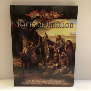 Dragonlance Races Of Ansalon By Sean Everette - Hardcover Rare Oop