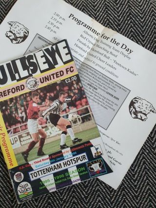 Hereford United V Tottenham 1996 Fa Cup Programme,  Poster 6/1/96 Rare Last 1