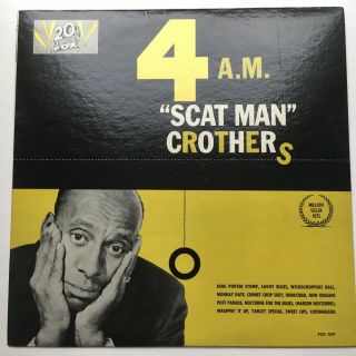 " Scat Man " Crothers 4 A.  M.  Rare Nm Lp Vinyl Record Album Fox 1009 Am