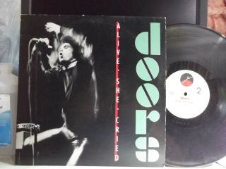 The Doors Rare Alive She Cried Lp On Elektra Records Lp
