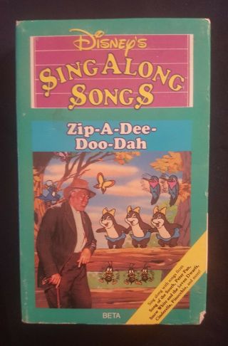 Disney Sing A Long " Zip - A - Dee - Doo - Dah " Beta Format Movie/tape Rare Not Vhs