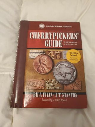 Cherrypickers Guide To Rare Die Varieties Of Us Coins Fifth Edition Volume I