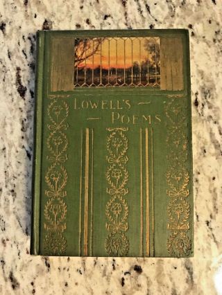 Circa 1930 Antique Poetry Book " Lowell 