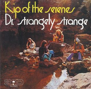 Dr Strangely Strange - Kip Of The Serenes Cd Issue Of Rare Uk Island Lp Folk