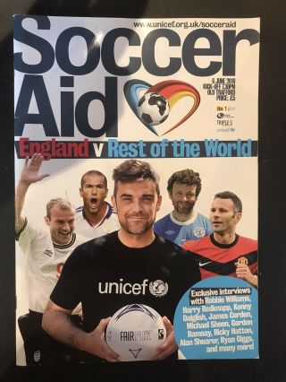 2010 Soccer Aid | England V Rest Of The World | Programme Rare 6th June (man U)