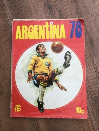 Rare Vintage 78 Argentina World Cup Sticker Book - Was 100 Complete 1978 - Look