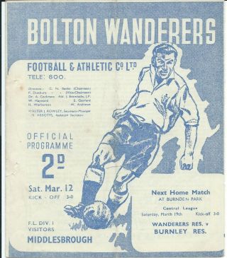 Rare Bolton Wanderers V Middlesbrough 12/03/49 1948/49 Season Div 1 Official