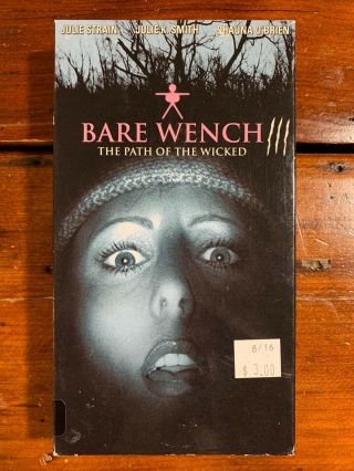 Bare Wench 3 The Path Of The Wicked Vhs Metropolis Horror Sov Cult Rare Oop Htf