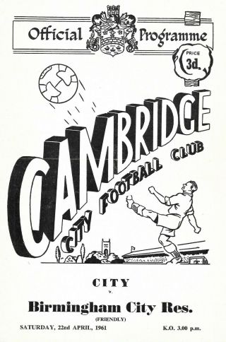 1960/61 Cambridge City V Birmingham City Reserves - Friendly (rare)