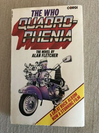 Very Rare Vintage Book 1979 " The Who Quadrophenia " Novel By Alan Fletcher
