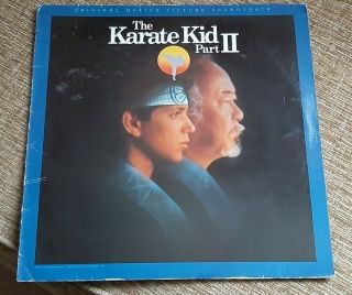 The Karate Kid Part Ii Soundtrack Vinyl Lp - Rare Bill Conti - Peter Cetera Etc